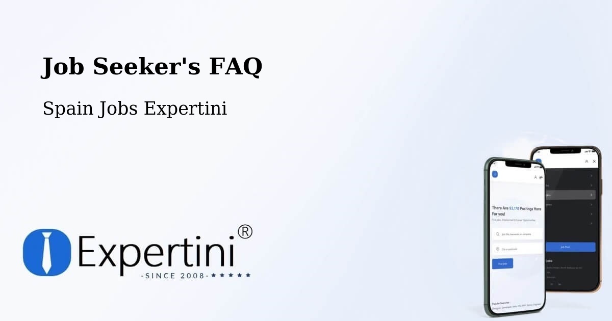 Job Seeker FAQ – Perdiguera - Spain Jobs Expertini